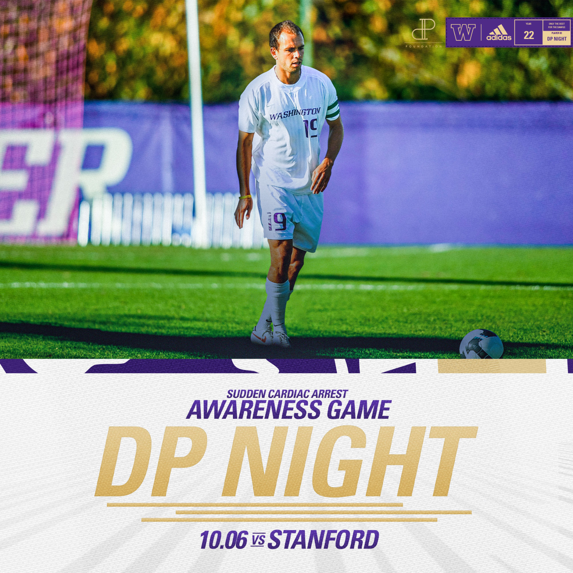 Daniel Phelps playing soccer with the text "Sudden Cardiac Arrest Awareness Game: DP Night. 10.06 vs. Stanford."