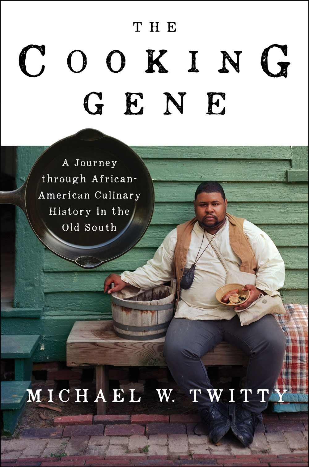 Cover for Michael Twitty's book, "The Cooking Gene"