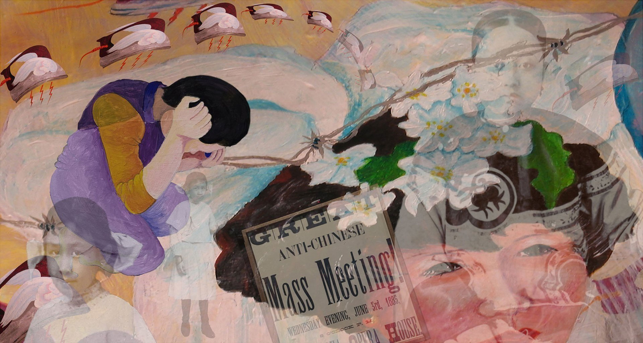 A collage featuring images of distressed Chinese women, barbed wire and a newspaper clipping advertising an Anti-Chinese Mass Meeting.
