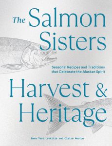 Book cover for The Salmon Sisters: Harvest & Heritage.